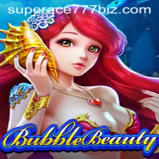 Dive into the Enchanting World of BubbleBeauty with SuperAce777