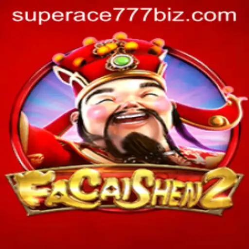 Exploring the Excitement of FaCaiShen2 and SuperAce777