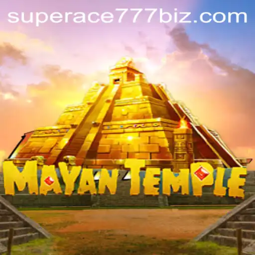 Explore the Mysteries of MayanTemple with SuperAce777: A Thrilling Game Experience