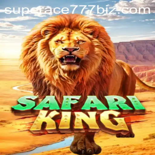 SafariKing and SuperAce777: A Thrilling Gaming Experience