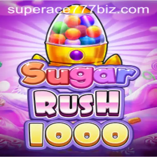 Exploring the Thrills of SugarRush1000: The Next Big Hit with SuperAce777